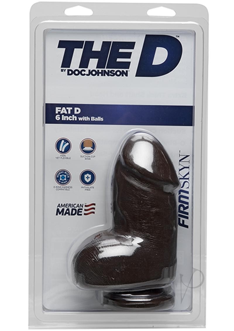The D Fat D W/balls Firmskyn  6 Cho